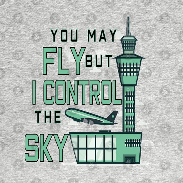 AIR TRAFFIC CONTROLLER by Just Be Cool Today